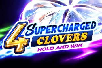 4 Supercharged Clovers: Hold and Win